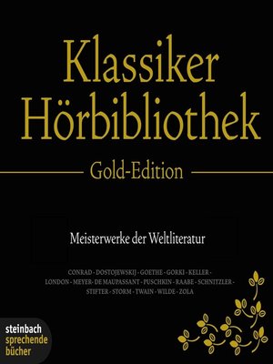cover image of Die Klassiker Hörbibliothek--Gold Edition (Ungekürzt)